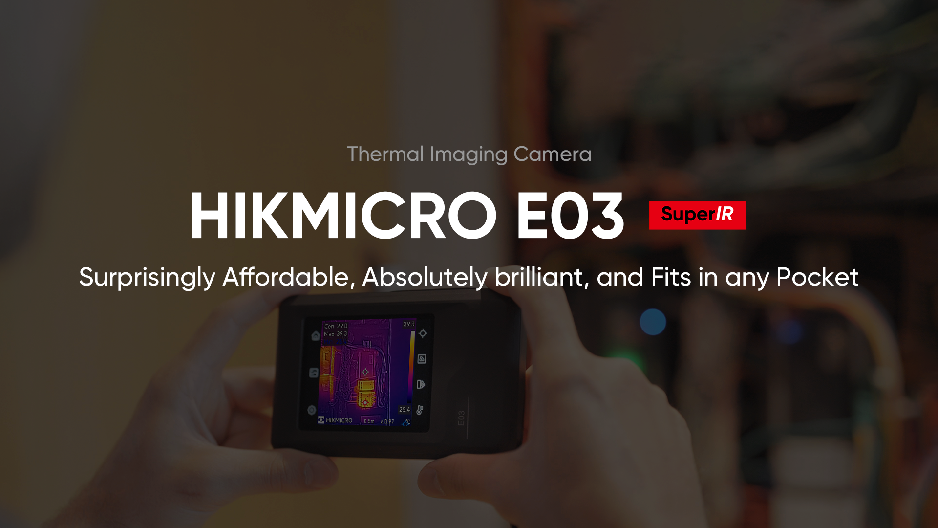 Watch Introduction of HIKMICRO E03 Thermal Camera on Amazon Live